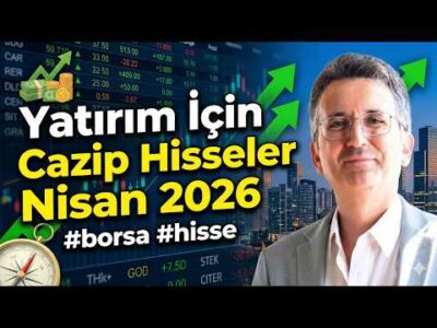Yatırım İçin Cazip Hisseler Nisan 2026 #borsa #hisse