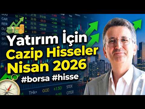 Yatırım İçin Cazip Hisseler Nisan 2026 #borsa #hisse