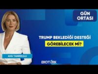 Trump Beklediği Desteği Görebilecek Mi? | Bahadır Kaleağası | Ahu Tanrıkulu | Gün Ortası