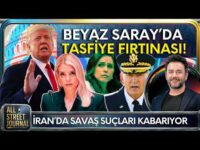 Trump Adalet Bakanı ve Ordu Tepesini Biçti, İstihbaratta Alarm! | Savaş Suçları | ALL STREET JOURNAL