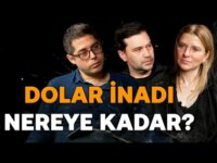 Dolar İnadı Nereye Kadar? & Ev Yanıyor, Kapı Kilitli! | Özge Öner & Berk Esen