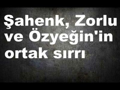 Özyeğin, Zorlu ve Şahenk'in ortak sırrı