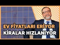Enflasyon Ev Fiyatlarını Vuracak! Kira Artışları Hızlandı | Ahmet Büyükduman