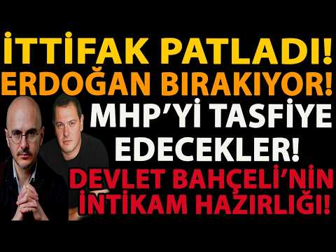 İTTİFAK PATLADI! ERDOĞAN BIRAKIYOR! MHP’Yİ TASFİYE EDECEKLER! DEVLET BAHÇELİ’NİN İNTİKAM HAZIRLIĞI!