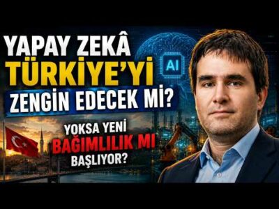 Yapay Zekâ Türkiye’yi Zengin Edecek mi, Yoksa Yeni Bir Bağımlılık mı Başlıyor?