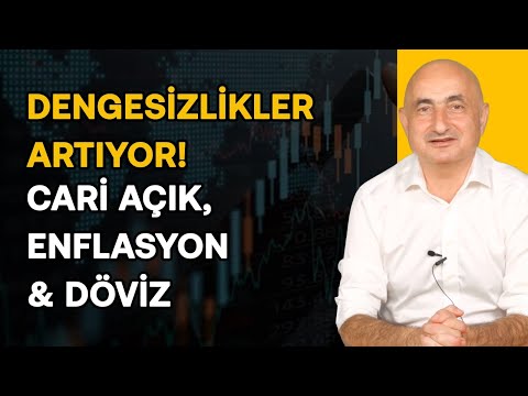 Ekonomide Dengesizlikler Artıyor! Cari Açık, Enflasyon & Döviz | Barış Soydan
