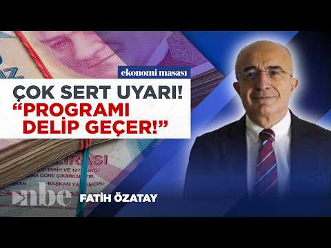 "EKONOMİK PROGRAMI DELİP GEÇER!" Eski TCMB Başkan Yardımcısı Özatay Uyardı