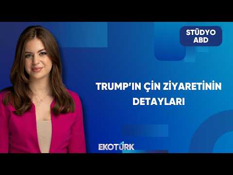 Trump’ın Çin Ziyareti Öncesi Kritik Paylaşım | Stüdyo ABD