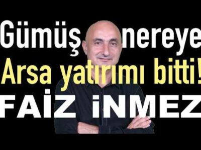 Gümüşte BofA'nın çılgın tahmini | Arsa yatırımı bitti! | Borsa nasıl yükseldi?