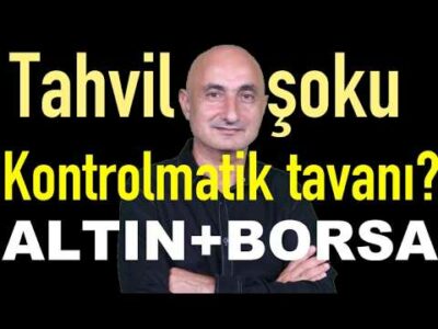 Tahvil şoku | Altında oynaklık | Emlak, 2.el oto nereye? | Kontrolmatik tavan!