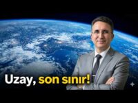 Uzay, son sınır!