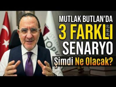 Üç Senaryoda Mutlak Butlan Kararının Muhtemel Etkileri.. | Emre Alkin