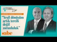 "Yeşil Dönüşüm Artık Tercih Değil Zorunluluk" | Dönüşen Liderlik Zirvesi Ege
