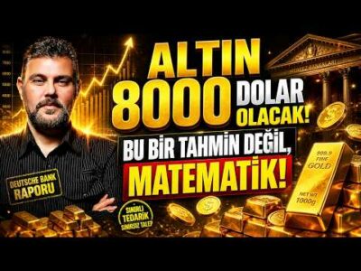 ALTIN 8000 DOLAR OLACAK! BU BİR TAHMİN DEĞİL, MATEMATİK! MURAT MURATOĞLU