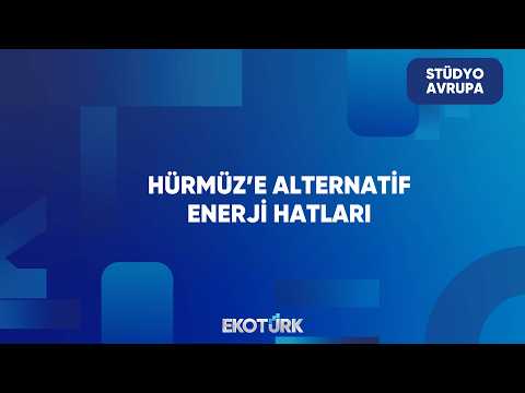 Körfez Yeni Ticaret Yolları mı Arıyor? | Stüdyo Avrupa