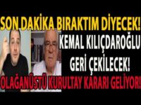 SON DAKİKA BIRAKTIM DİYECEK! KEMAL KILIÇDAROĞLU GERİ ÇEKİLECEK! OLAĞANÜSTÜ KURULTAY KARARI GELİYOR!