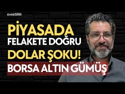 PİYASA FELAKETE DOĞRU! KUR ŞOKU GELİYOR!