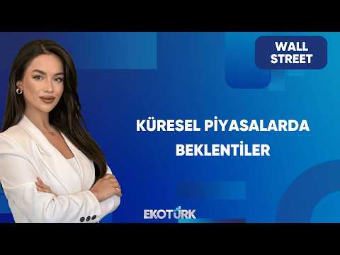 Fed Politikası ve Piyasalar | Wall Street