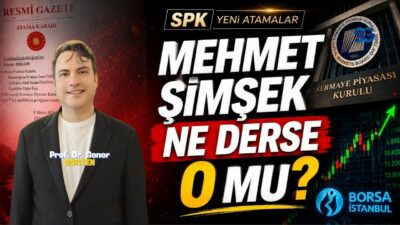 SPK'da Şimşek Etkisi: Borsada Yeni Dönem mi ? | SONER GÖKTEN