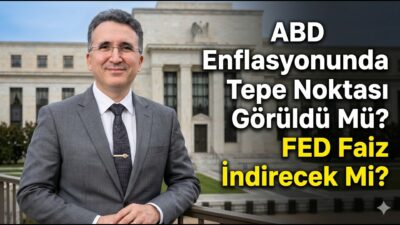 ABD Enflasyonunda Tepe Noktası Görüldü Mü? FED Faiz İndirecek Mi?