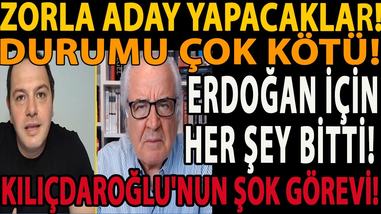 DURUMU ÇOK KÖTÜ! ERDOĞAN İÇİN HER ŞEY BİTTİ! ZORLA ADAY YAPACAKLAR! KILIÇDAROĞLU'NUN ŞOK EDEN GÖREVİ