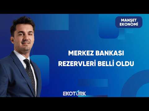 Türkiye Büyüme Beklentilerinde Revizyon | Manşet Ekonomi