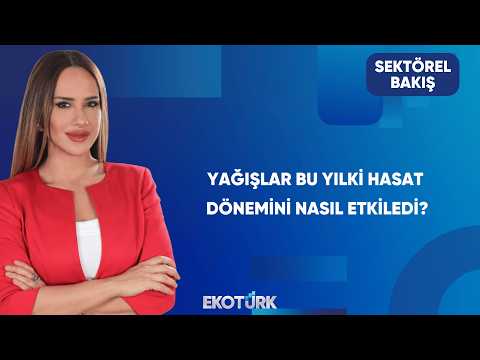 Katma Değerli Üretim ve Tarımın Geleceği | Sektörel Bakış