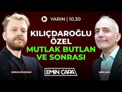 #CANLI Kılıçtaroğlu - Özel Mutlak Butlan Ve Sonrası I Emin Çapa & Emrah Gülsunar