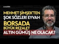 ŞİMŞEK'TEN ŞOK EDEN AÇIKLAMALAR! BORSADA REZALET! ALTIN GÜMÜŞ | Emre ŞİRİN #borsa #altın #gümüş