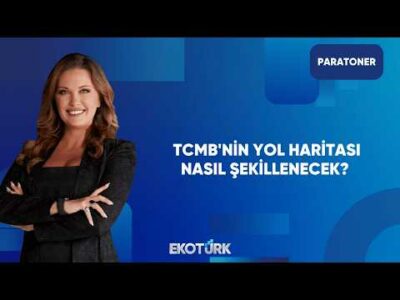 TCMB'nin Yol Haritası Piyasaların Radarında | Paratoner