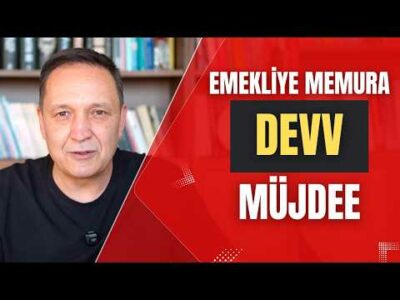 EMEKLİYE MEMURA DEV MÜJDEEEE dolar, altın,gümüş,borsa,ekonomi