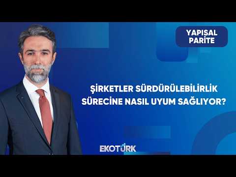İş Dünyasında Sürdürülebilirlik | Yapısal Parite