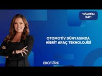 Hibrit Araçlara Eğilim Ne Yönde? | Yönetim Katı