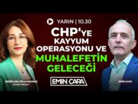 #CANLI CHP'ye Kayyum Operasyonu Ve Muhalefetin Geleceği I Emin Çapa