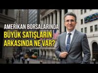 Amerikan Borsalarında Büyük Satışların Arkasında Ne Var?