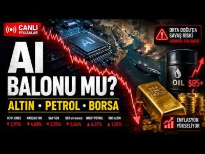 AI Balonu mu, Savaş Ekonomisi mi? Altın ve Borsada Büyük Kırılma