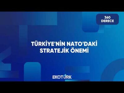 NATO'da Türkiye'nin Ağırlığı Ne Durumda? | 360 Derece