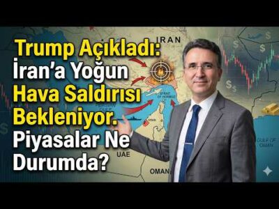 Trump Açıkladı: İran'a Yoğun Hava Saldırısı Bekleniyor. Piyasalar Ne Durumda?