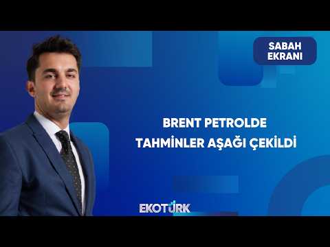 Petrol Tahminlerine Revize | Sabah Ekranı
