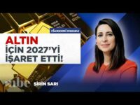 ALTIN GERÇEKLERİ... Yatırımcı 'İlgisi Kaydı!' Şirin Sarı 2027'yi İşaret Etti!