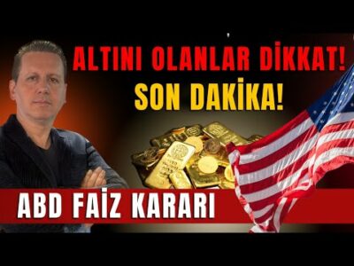 ALTINI OLANLAR DİKKAT! FED FAİZ KARARINI AÇIKLADI!