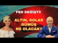 FED DEĞİŞTİ ALTIN DOLAR GÜMÜŞ NE OLACAK?