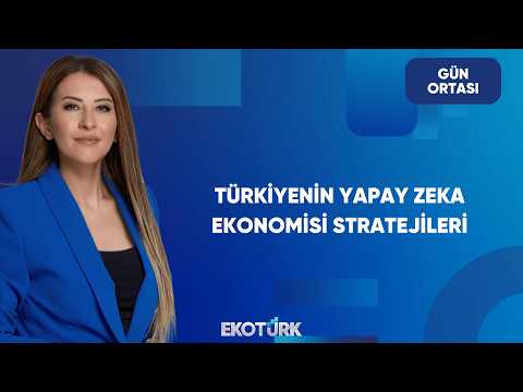 Ekonomilerde Yapay Zeka Dönüşümü | Gün Ortası