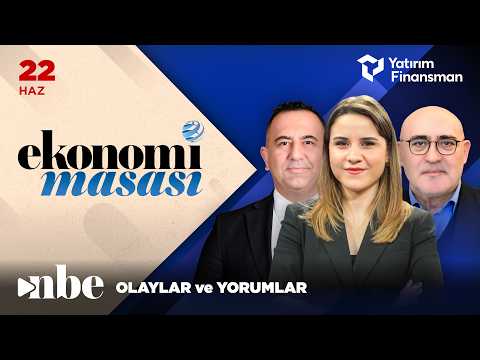 Bu Hafta Piyasada Yönü Ne Belirleyecek? | Ekonomi Masası | 22 Haziran