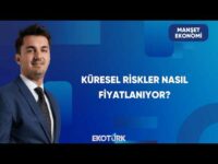Küresel Piyasalarda Temkinli Bekleyiş | Manşet Ekonomi