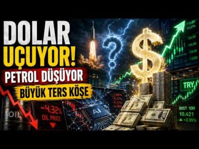 Dolar Uçuyor, Petrol Düşüyor: Fed, AI Balonu ve Türkiye İçin Büyük Ters Köşe