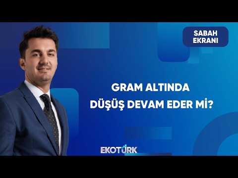 Altın Fiyatlarında Geri Çekilme Sürüyor | Sabah Ekranı