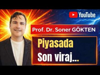 Altın, Dolar, Borsa : Geri Sayım Başladı ! | SONER GÖKTEN