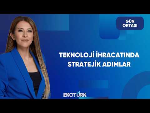 Yüksek Katma Değerli Teknoloji Üretimi | Gün Ortası