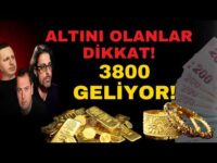 ALTINDA SIKINTI DEVAM EDİYOR! 3800 GELEBİLİR!